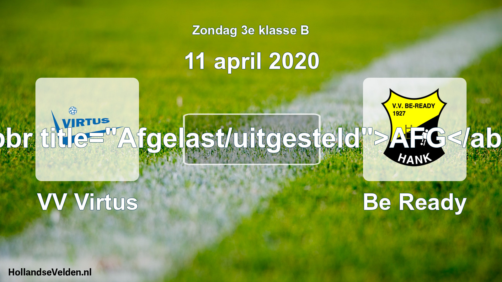 Scheduled Match: VV Virtus - Be Ready (11 April 2020)