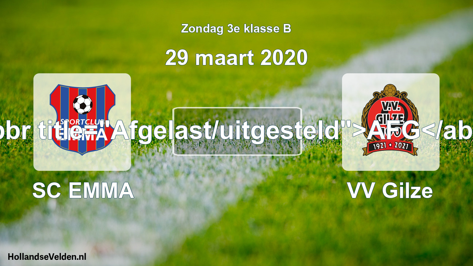 Scheduled Match: SC EMMA - VV Gilze (29 March 2020)