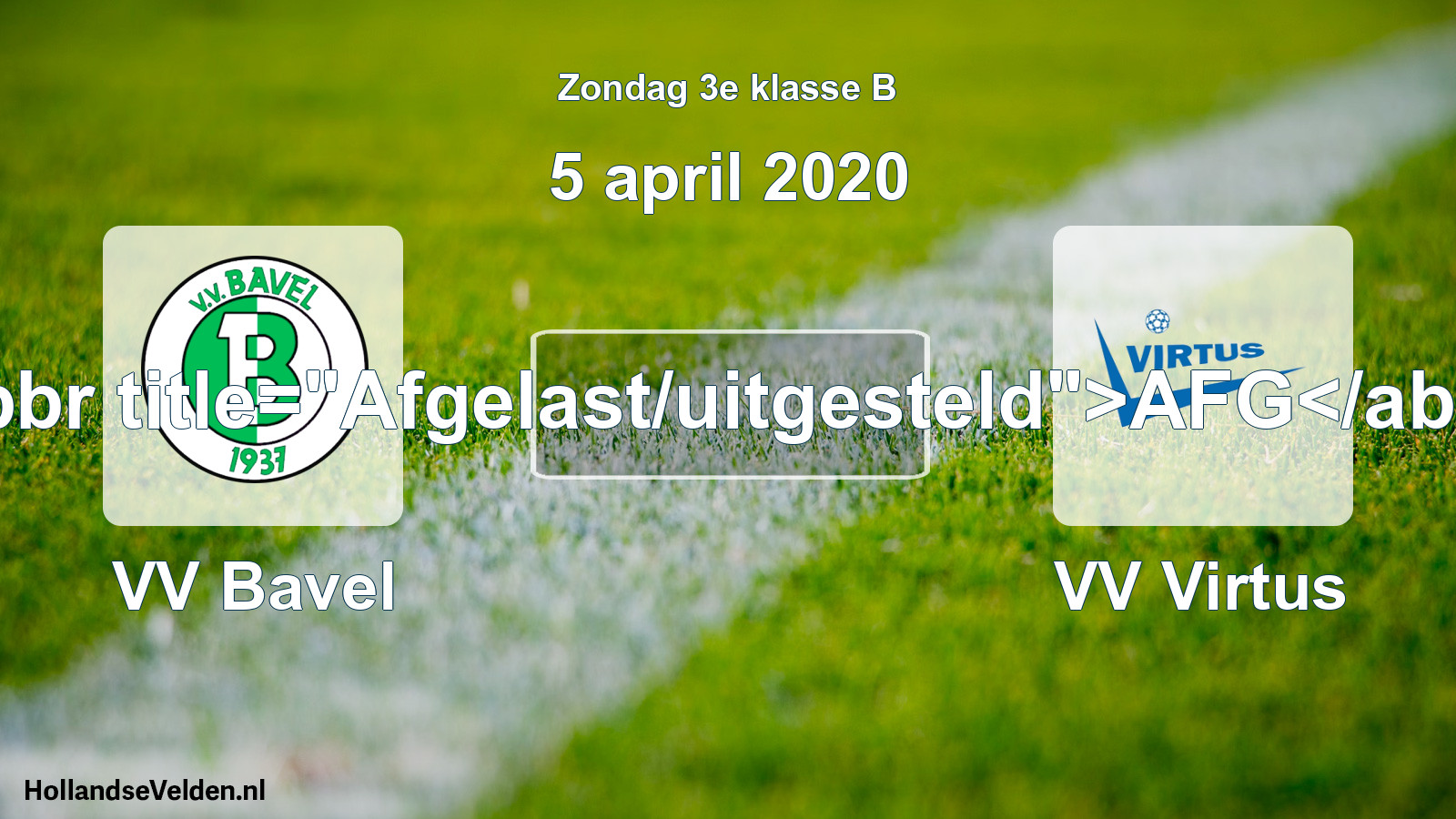 Scheduled Match: VV Bavel - VV Virtus (5 April 2020)