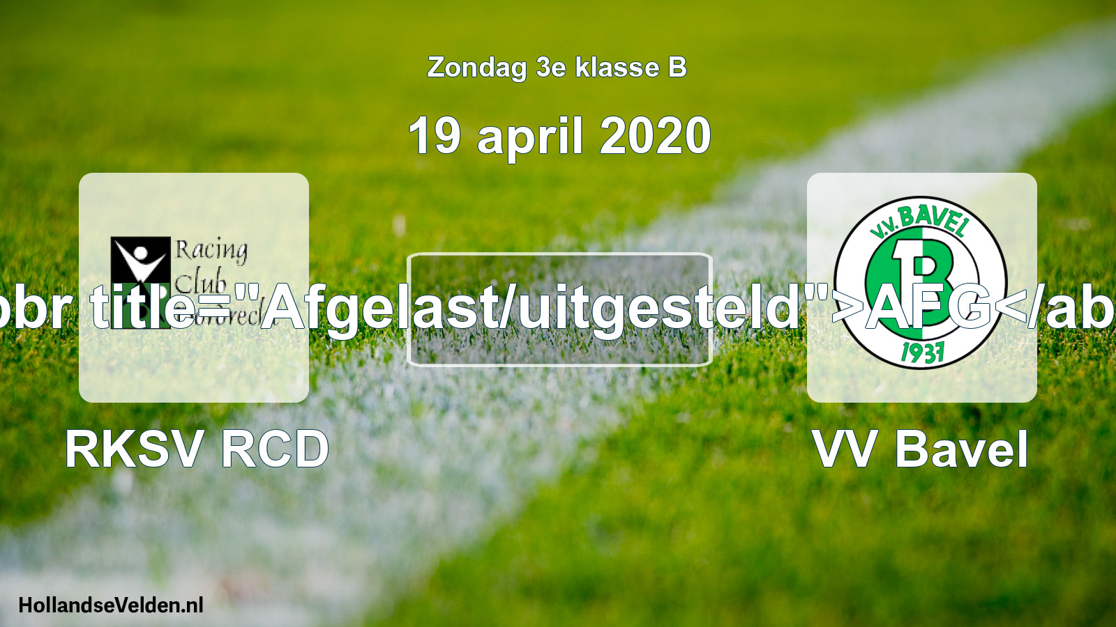 Scheduled Match: RKSV RCD - VV Bavel (19 April 2020)