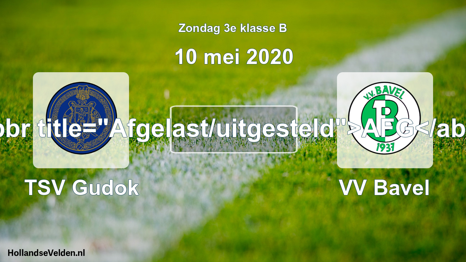 Scheduled Match: TSV Gudok - VV Bavel (10 May 2020)