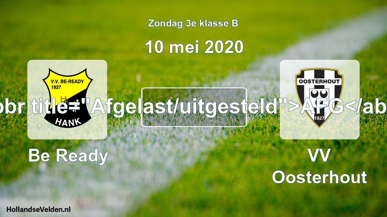 Scheduled Match: Be Ready - VV Oosterhout (10 May 2020)