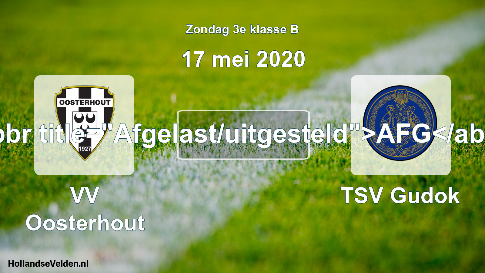 Scheduled Match: VV Oosterhout - TSV Gudok (17 May 2020)