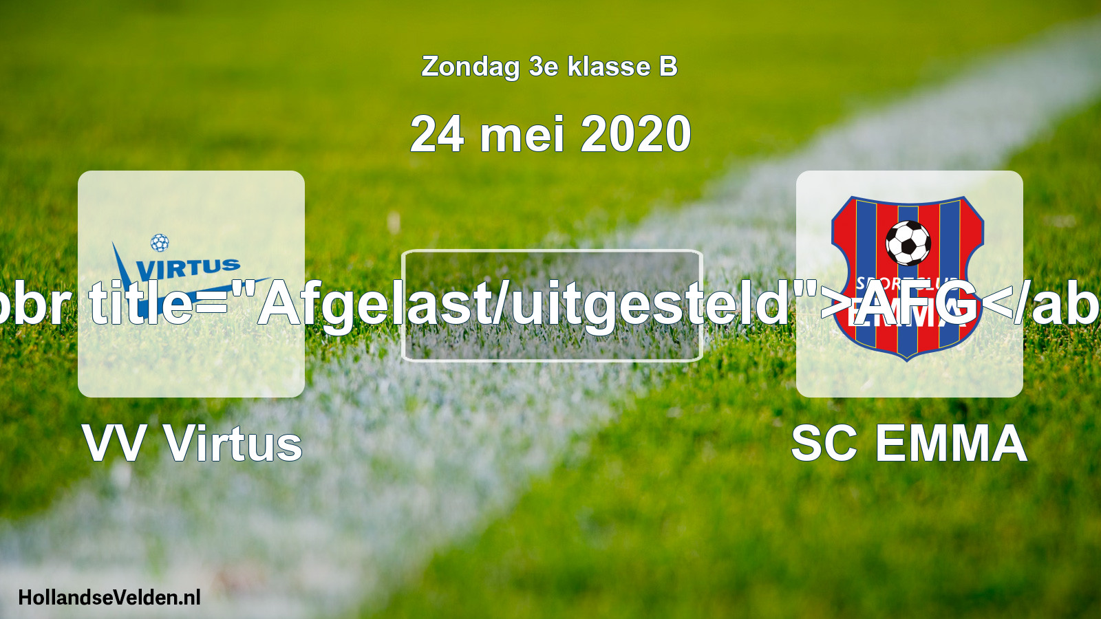 Scheduled Match: VV Virtus - SC EMMA (24 May 2020)