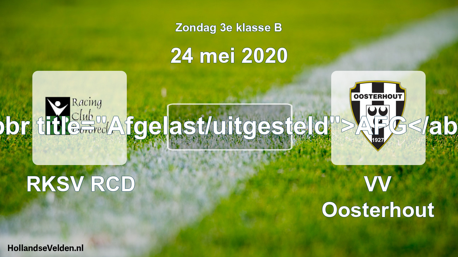 Scheduled Match: RKSV RCD - VV Oosterhout (24 May 2020)
