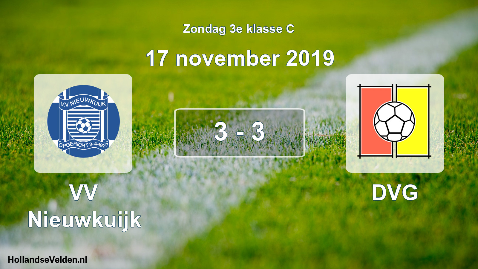 Total number of matches played: VV Nieuwkuijk - DVG 3 - 3 (17 November 2019)