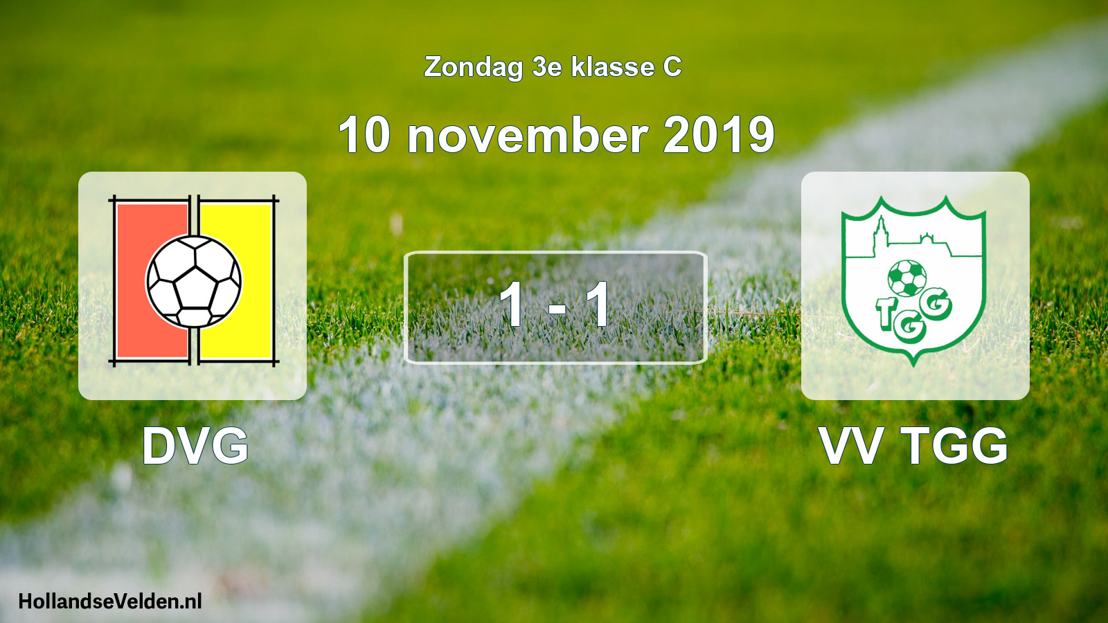 Total number of matches played: DVG - VV TGG 1 - 1 (10 November 2019)