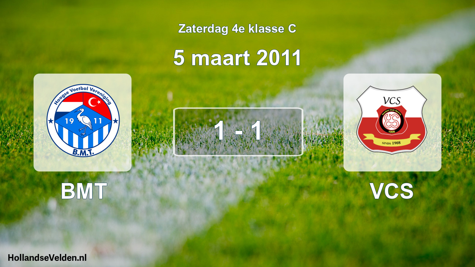 Total number of matches played: BMT - VCS 1 - 1 (5 March 2011)