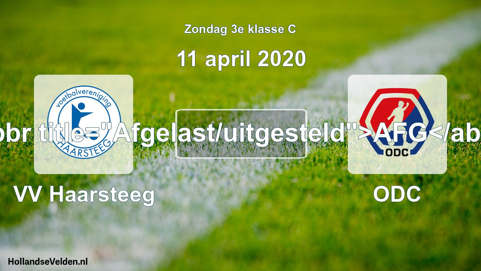 Scheduled Match: VV Haarsteeg - ODC (11 April 2020)