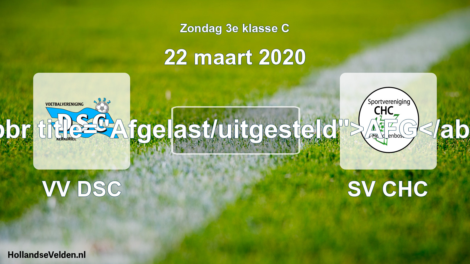Scheduled Match: VV DSC - SV CHC (22 March 2020)