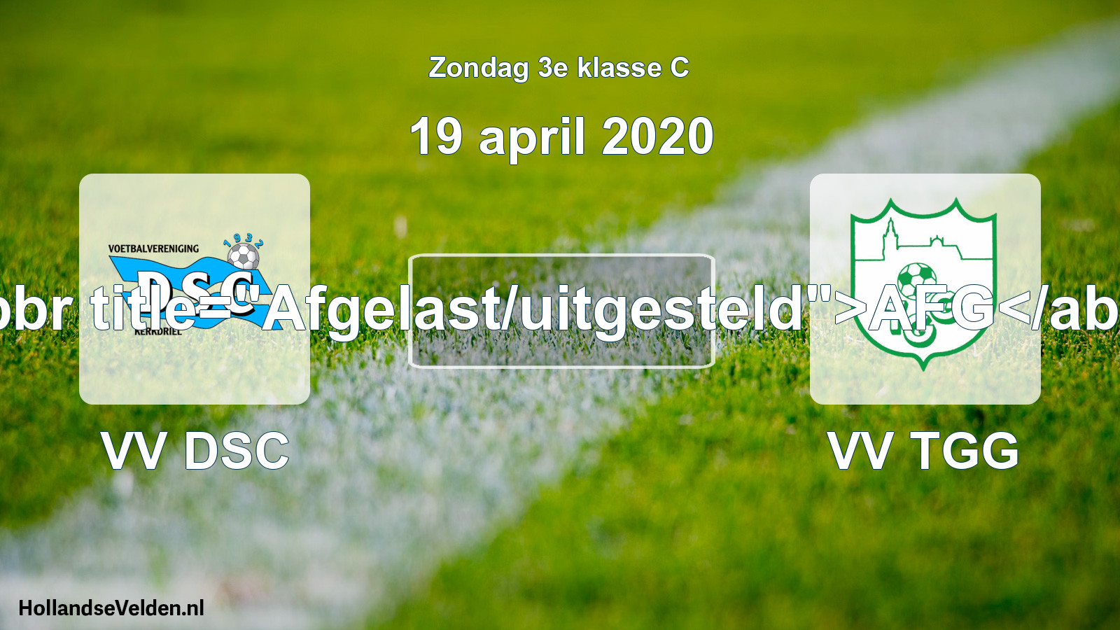 Scheduled Match: VV DSC - VV TGG (19 April 2020)