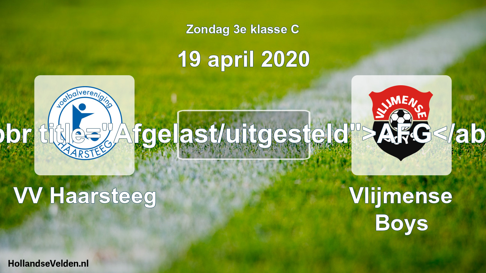 Scheduled Match: VV Haarsteeg - Vlijmense Boys (19 April 2020)