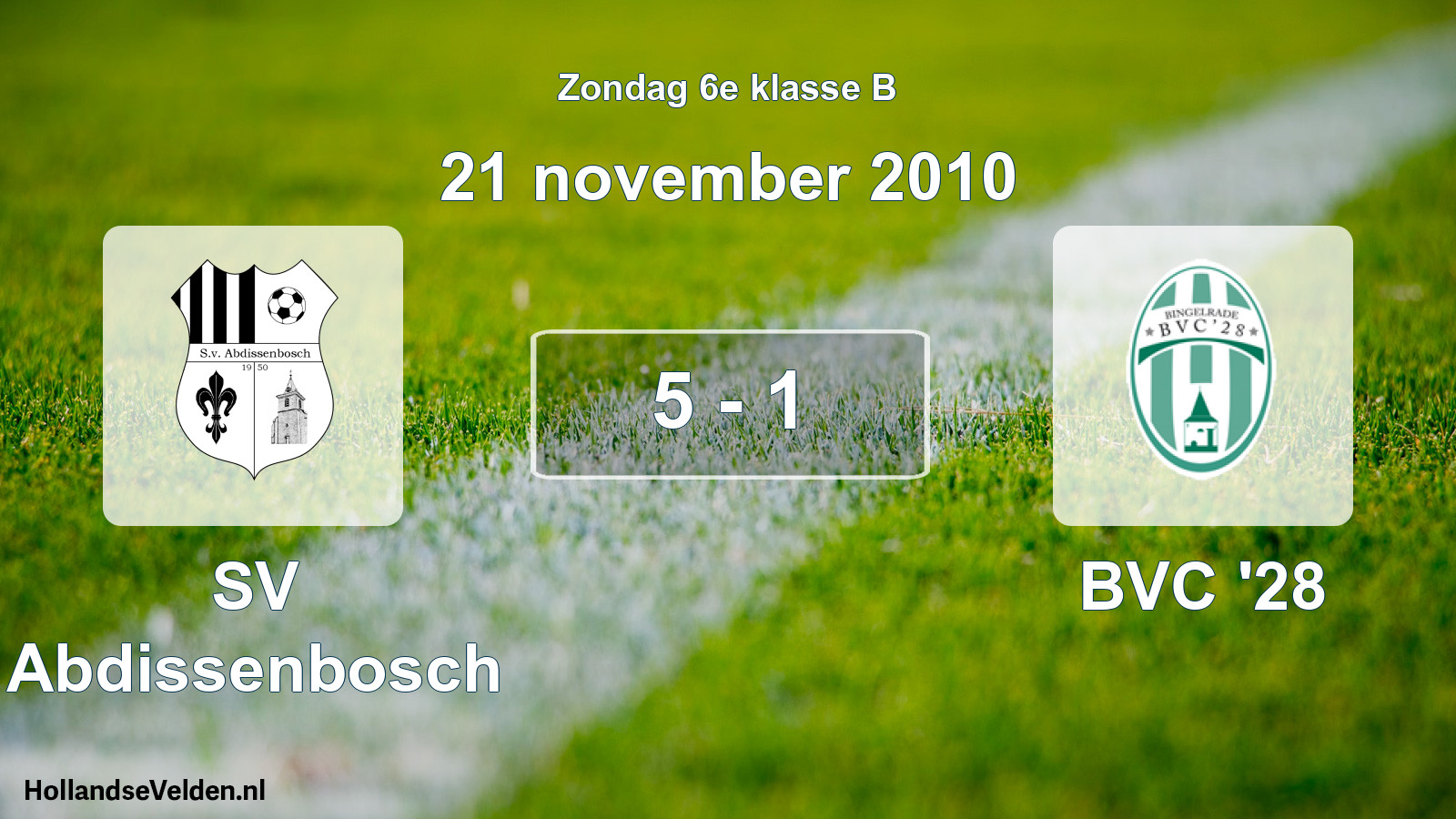 Total number of matches played: SV Abdissenbosch - BVC '28 5 - 1 (21 November 2010)