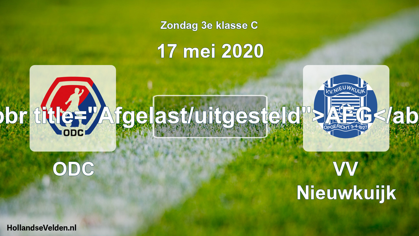 Scheduled Match: ODC - VV Nieuwkuijk (17 May 2020)