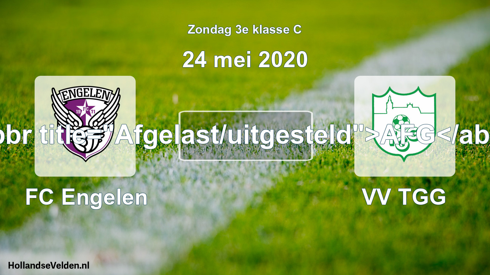 Scheduled Match: FC Engelen - VV TGG (24 May 2020)