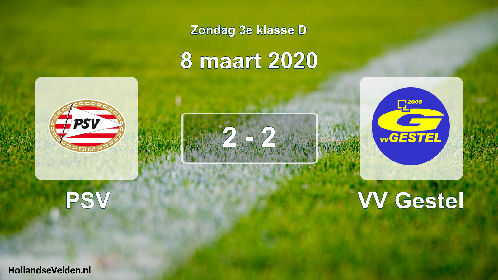 Total number of matches played: PSV - VV Gestel 2 - 2 (8 March 2020)