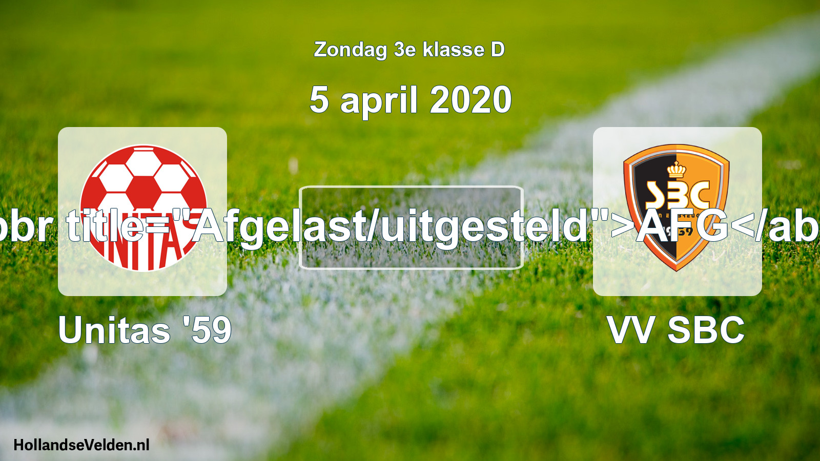 Scheduled Match: Unitas '59 - VV SBC (5 April 2020)