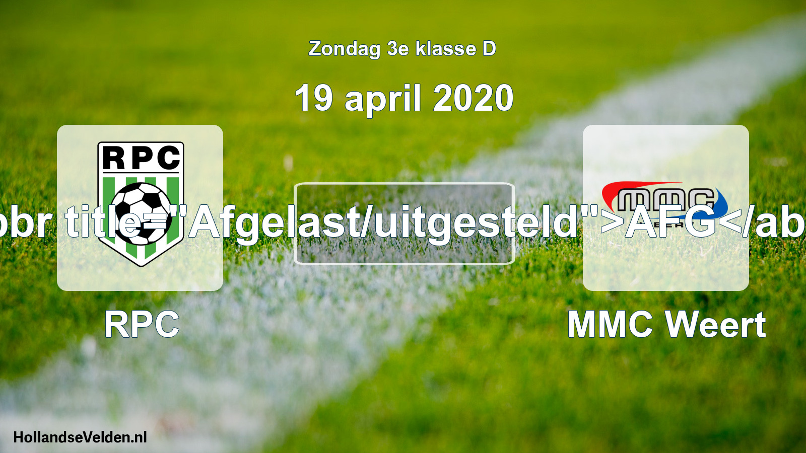 Scheduled Match: RPC - MMC Weert (19 April 2020)