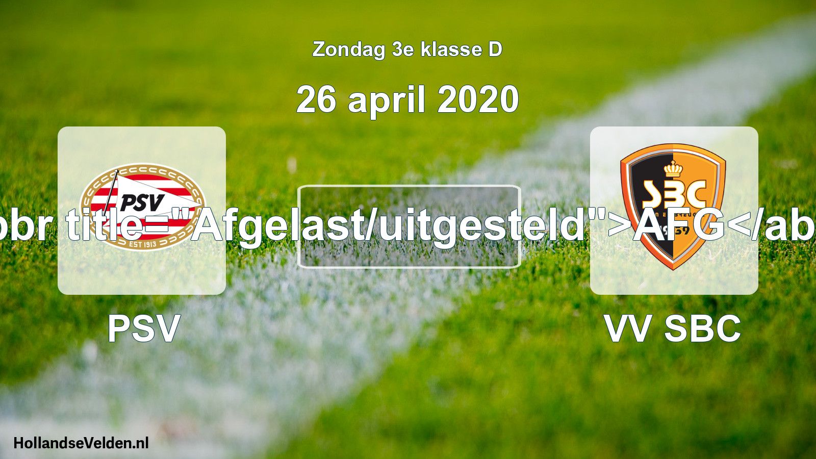 Scheduled Match: PSV - VV SBC (26 April 2020)