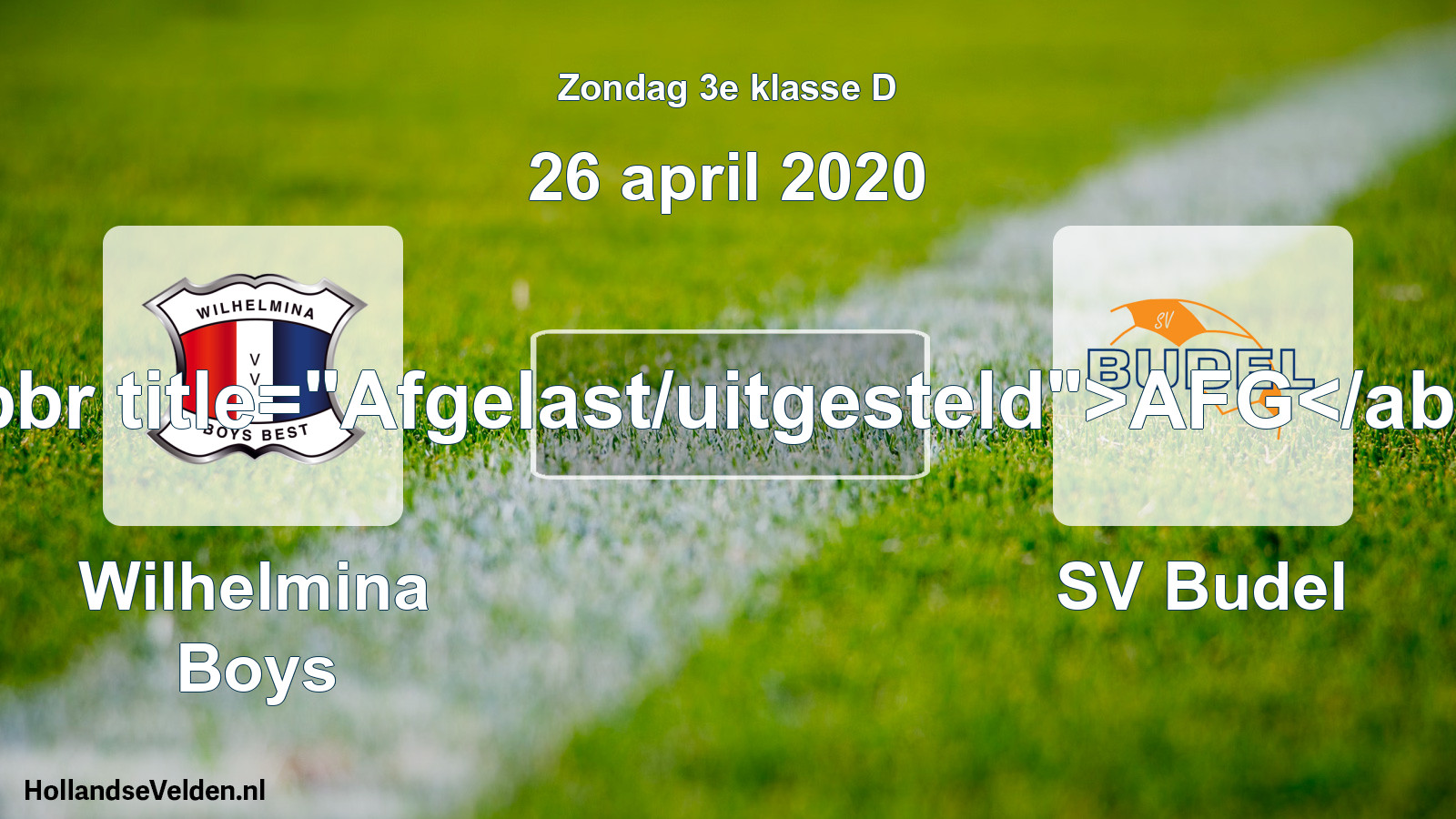 Scheduled Match: Wilhelmina Boys - SV Budel (26 April 2020)