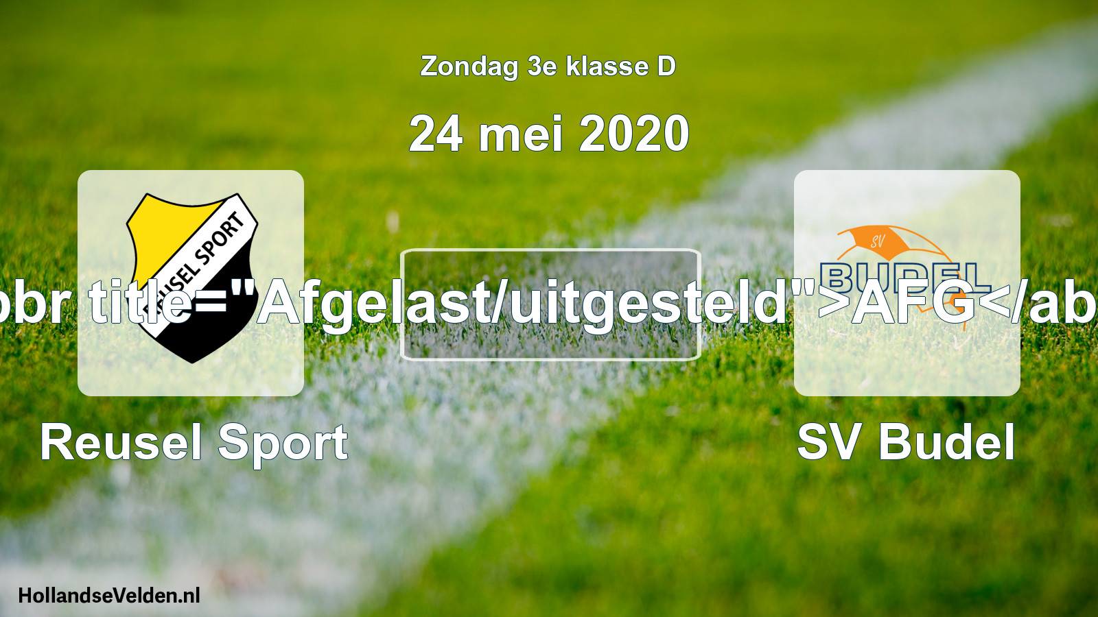 Scheduled Match: Reusel Sport - SV Budel (24 May 2020)