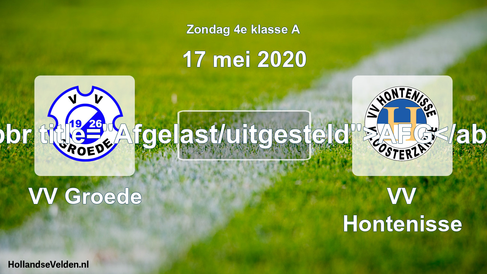Scheduled Match: VV Groede - VV Hontenisse (17 May 2020)