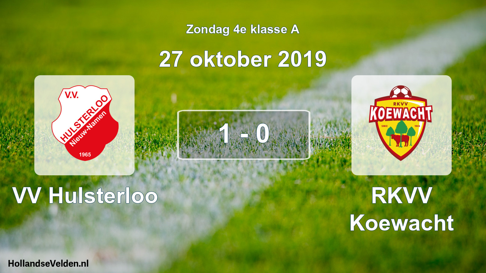 Total number of matches played: VV Hulsterloo - RKVV Koewacht 1 - 0 (27 October 2019)