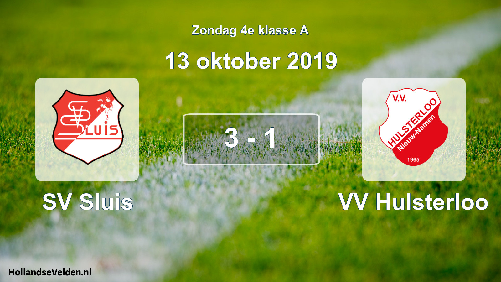 Total number of matches played: SV Sluis - VV Hulsterloo 3 - 1 (13 October 2019)