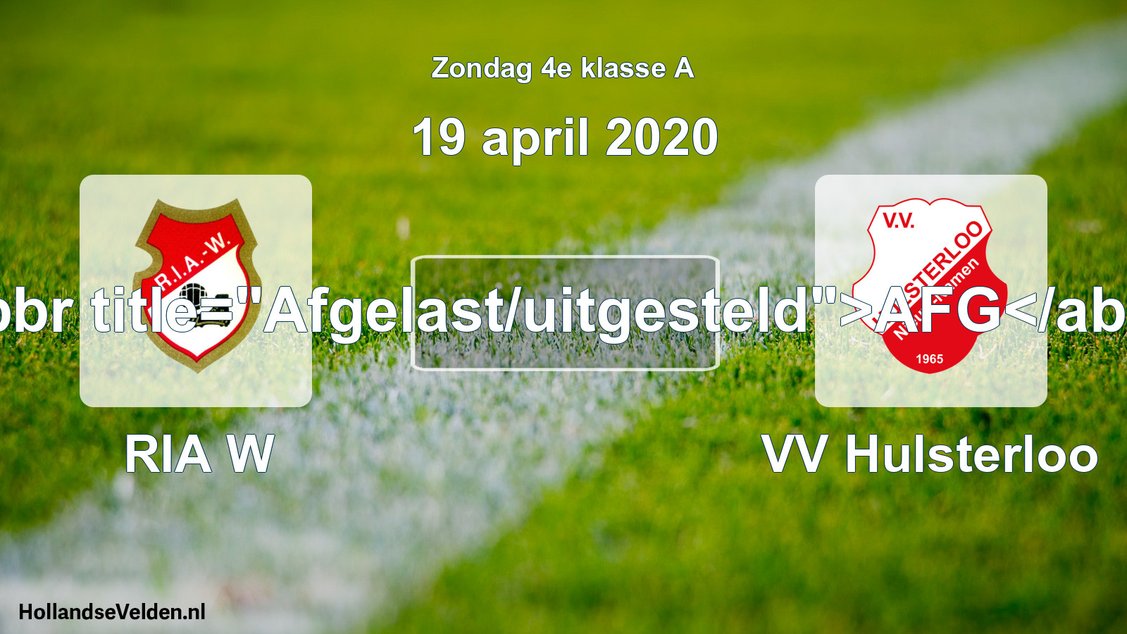 Scheduled Match: RIA W - VV Hulsterloo (19 April 2020)