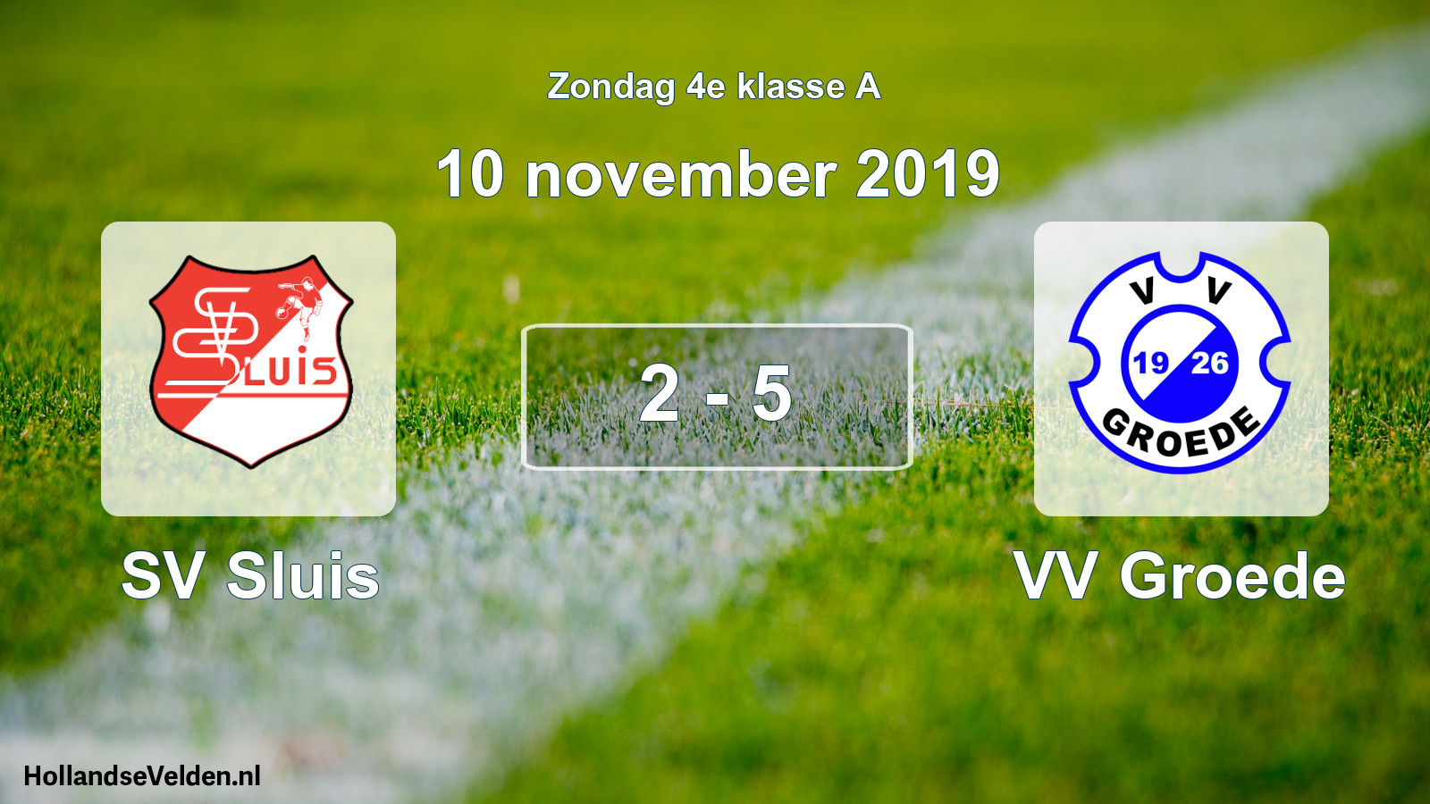 Total number of matches played: SV Sluis - VV Groede 2 - 5 (10 November 2019)