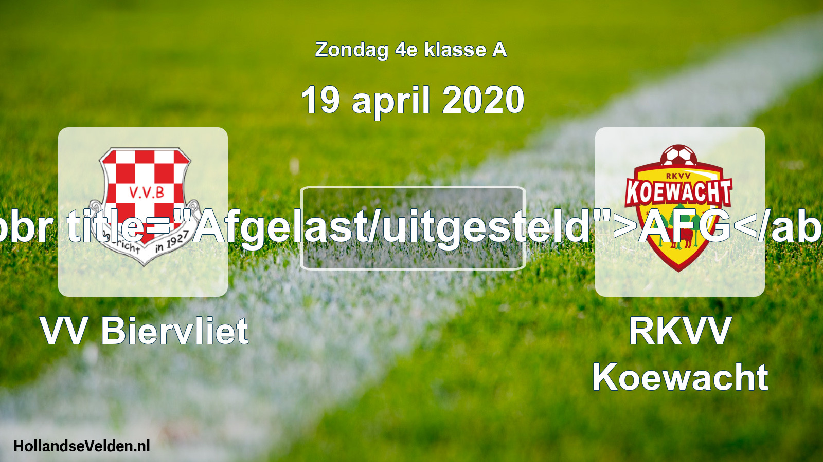 Scheduled Match: VV Biervliet - RKVV Koewacht (19 April 2020)