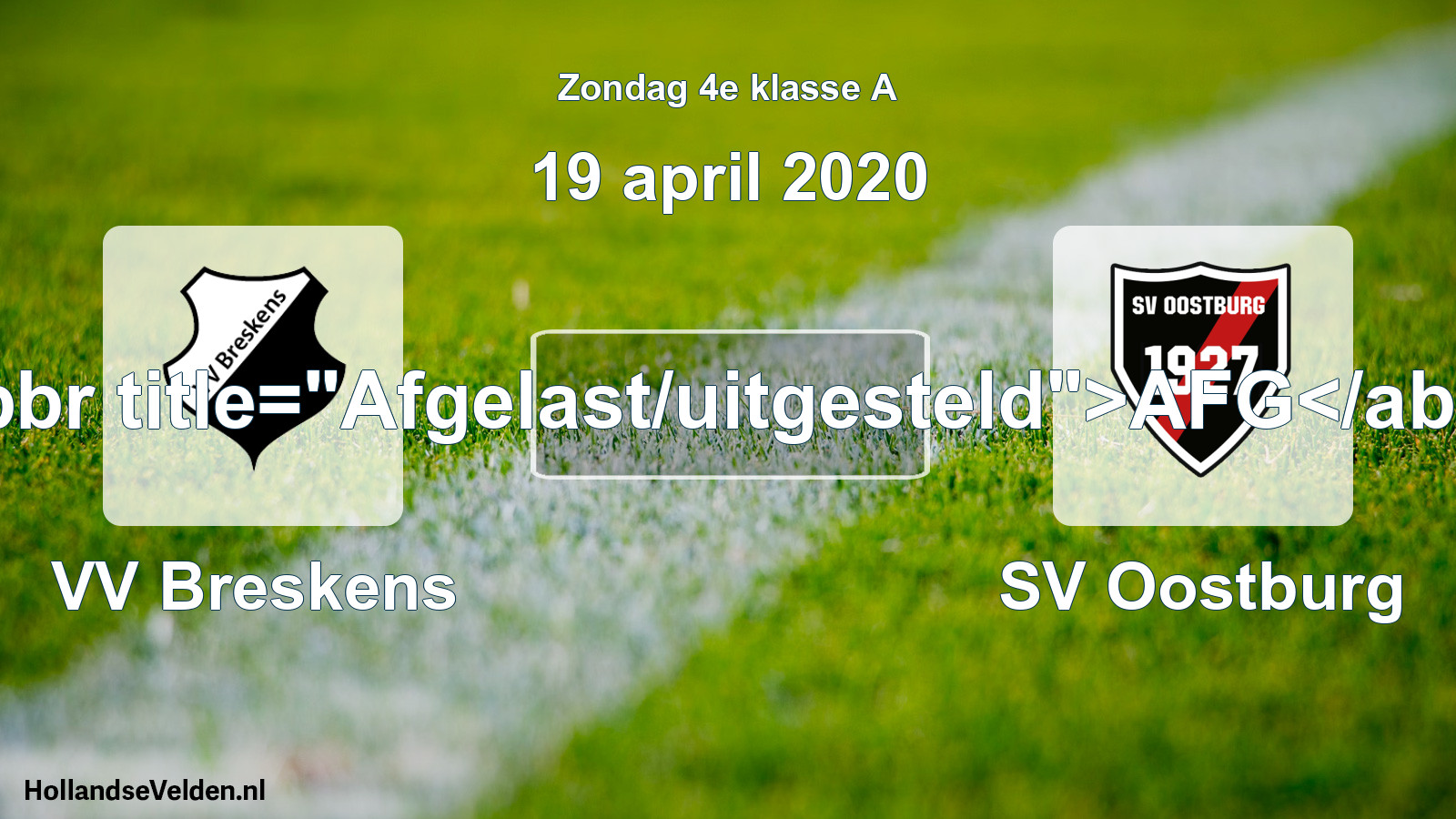 Scheduled Match: VV Breskens - SV Oostburg (19 April 2020)