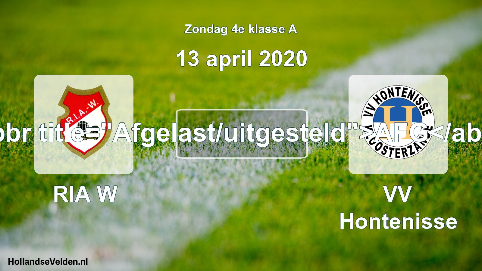 Scheduled Match: RIA W - VV Hontenisse (13 April 2020)