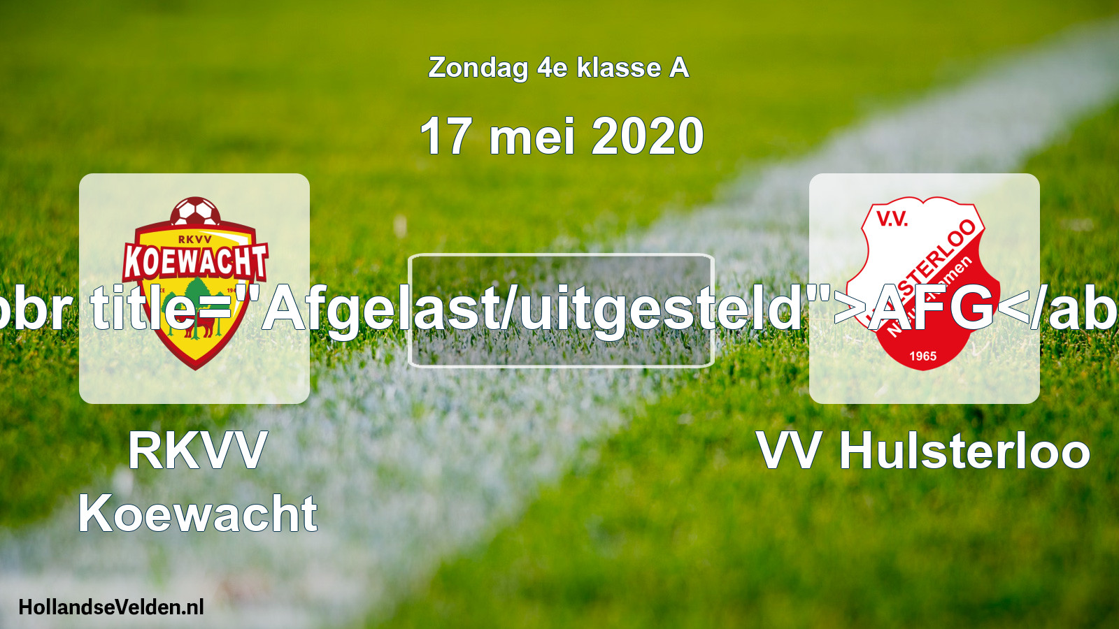 Scheduled Match: RKVV Koewacht - VV Hulsterloo (17 May 2020)