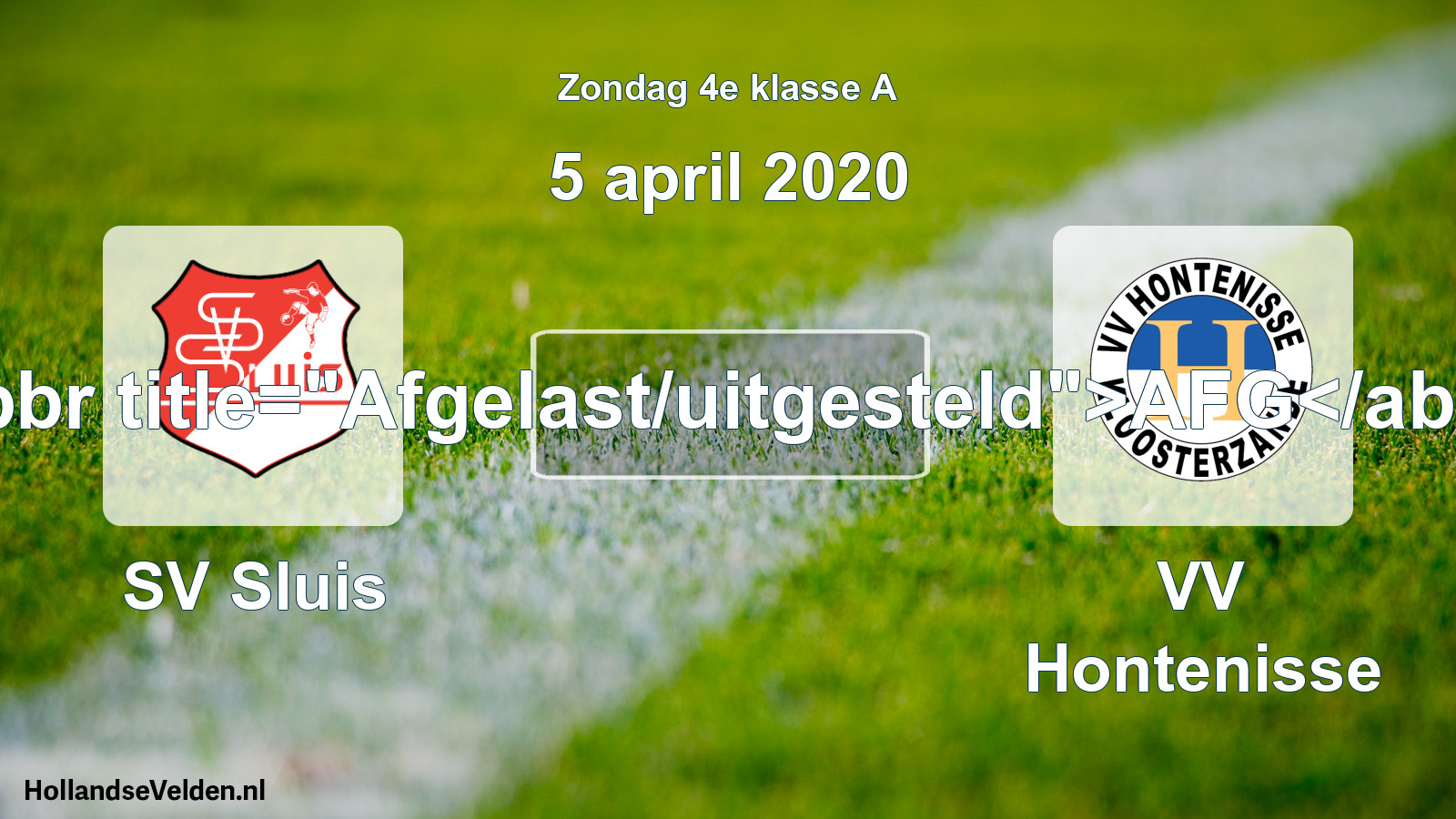 Scheduled Match: SV Sluis - VV Hontenisse (5 April 2020)