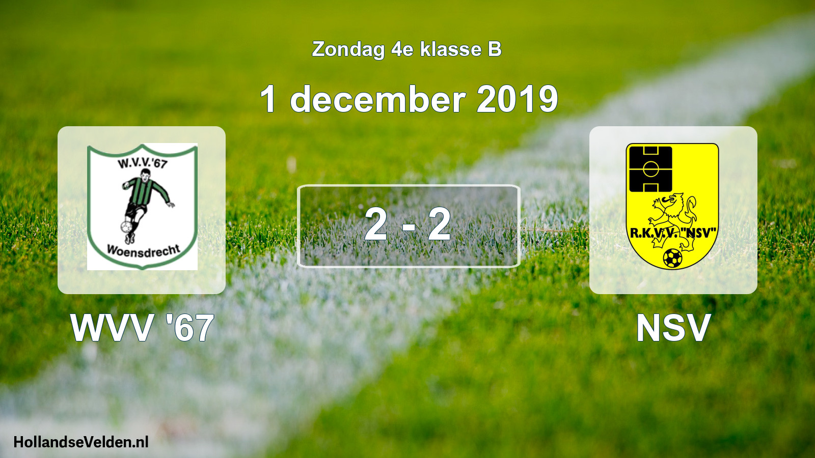Total number of matches played: WVV '67 - NSV 2 - 2 (1 December 2019)