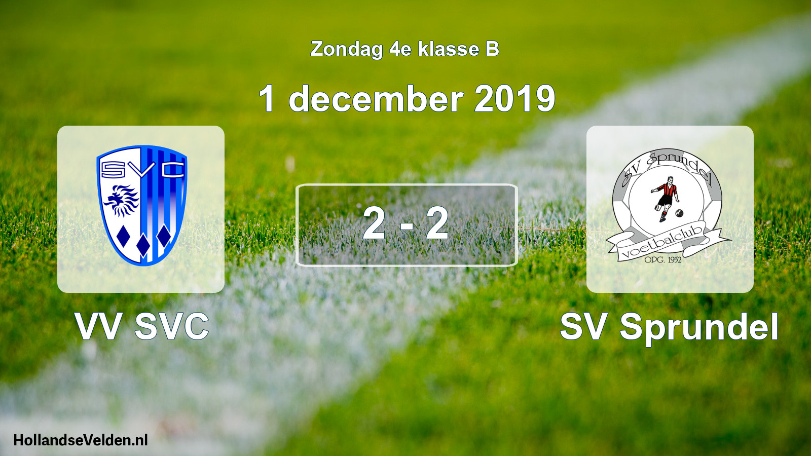 Total number of matches played: VV SVC - SV Sprundel 2 - 2 (1 December 2019)