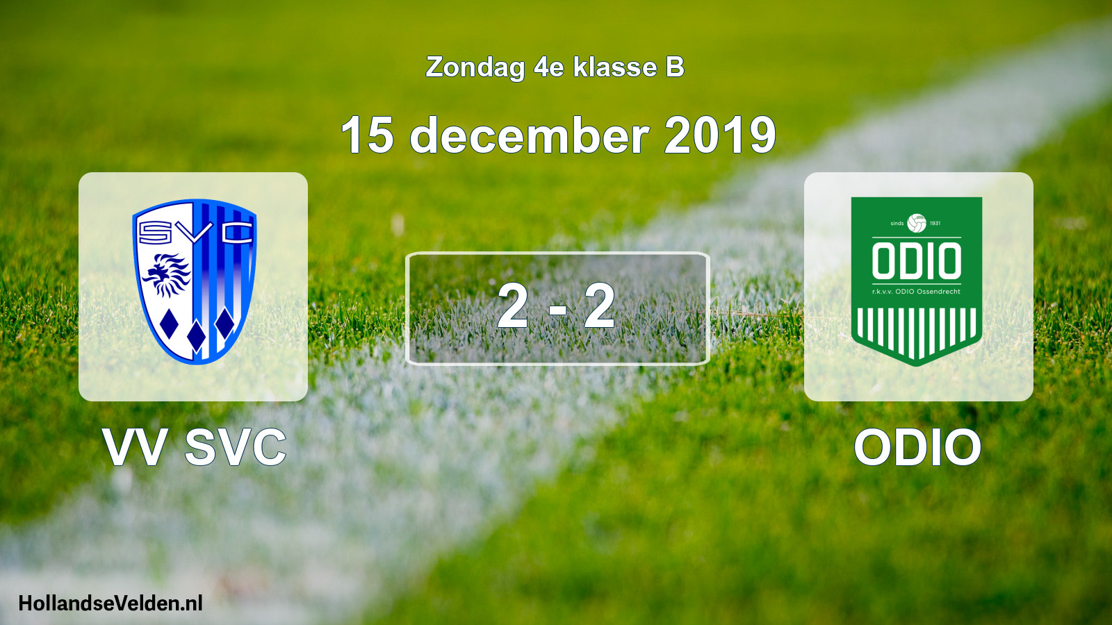 Total number of matches played: VV SVC - ODIO 2 - 2 (15 December 2019)