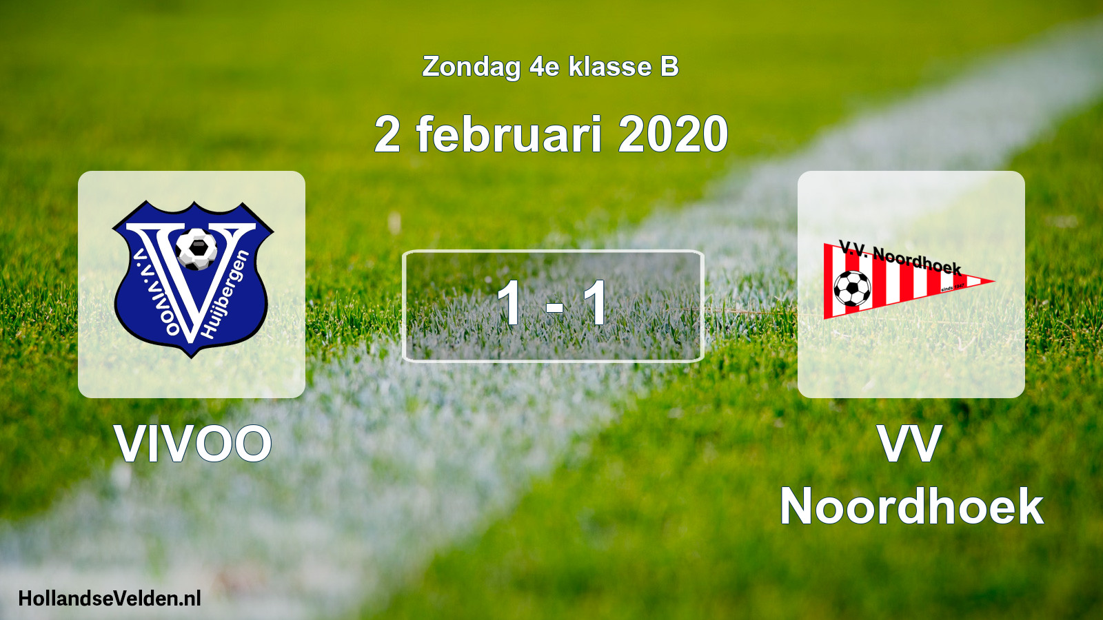 Total number of matches played: VIVOO - VV Noordhoek 1 - 1 (2 February 2020)