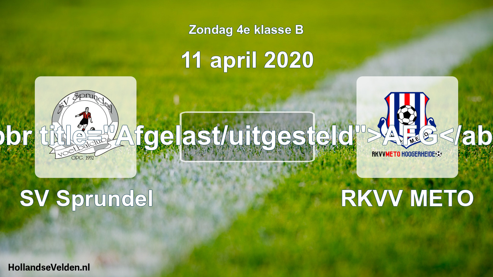 Scheduled Match: SV Sprundel - RKVV METO (11 April 2020)