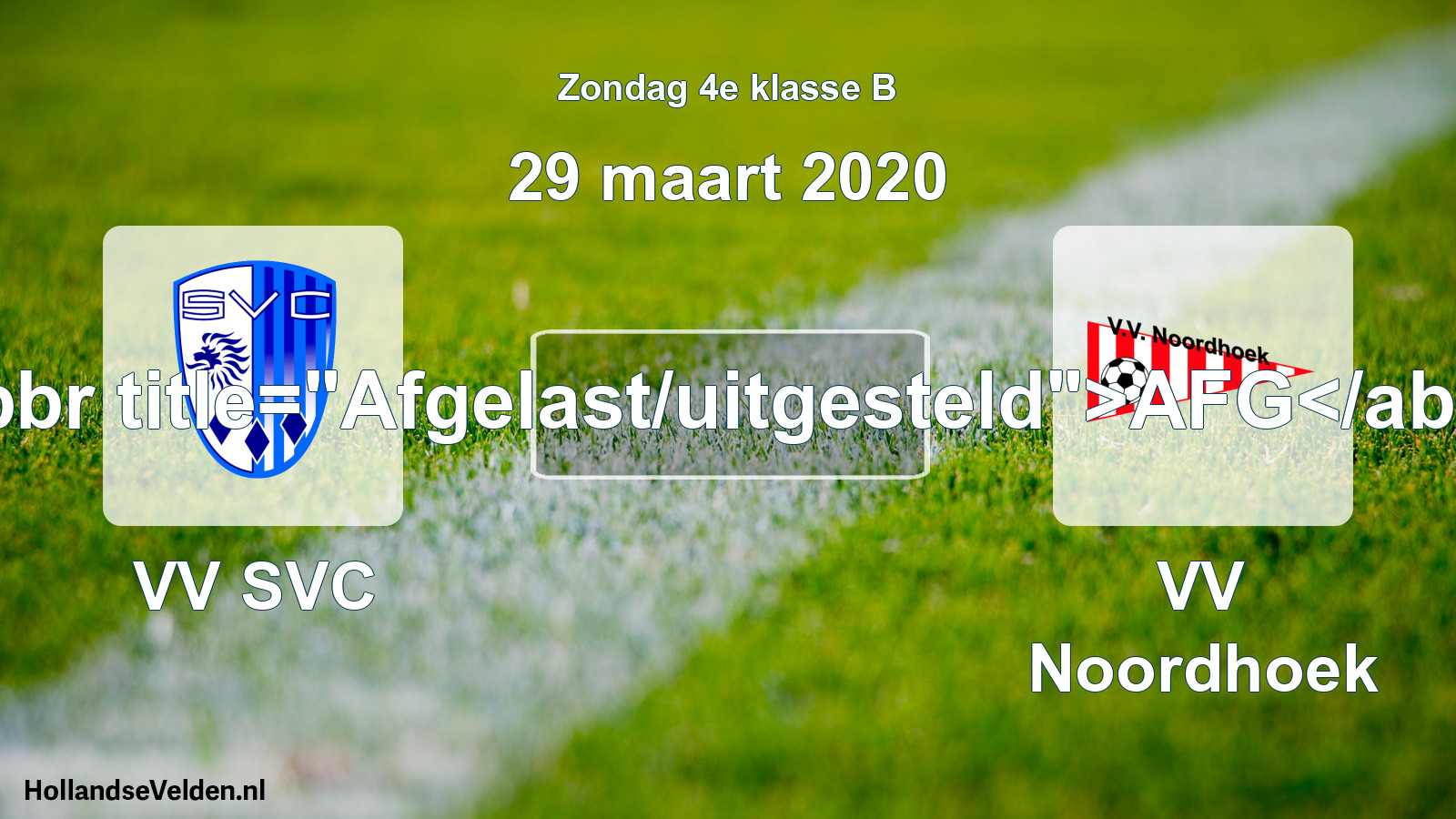 Scheduled Match: VV SVC - VV Noordhoek (29 March 2020)