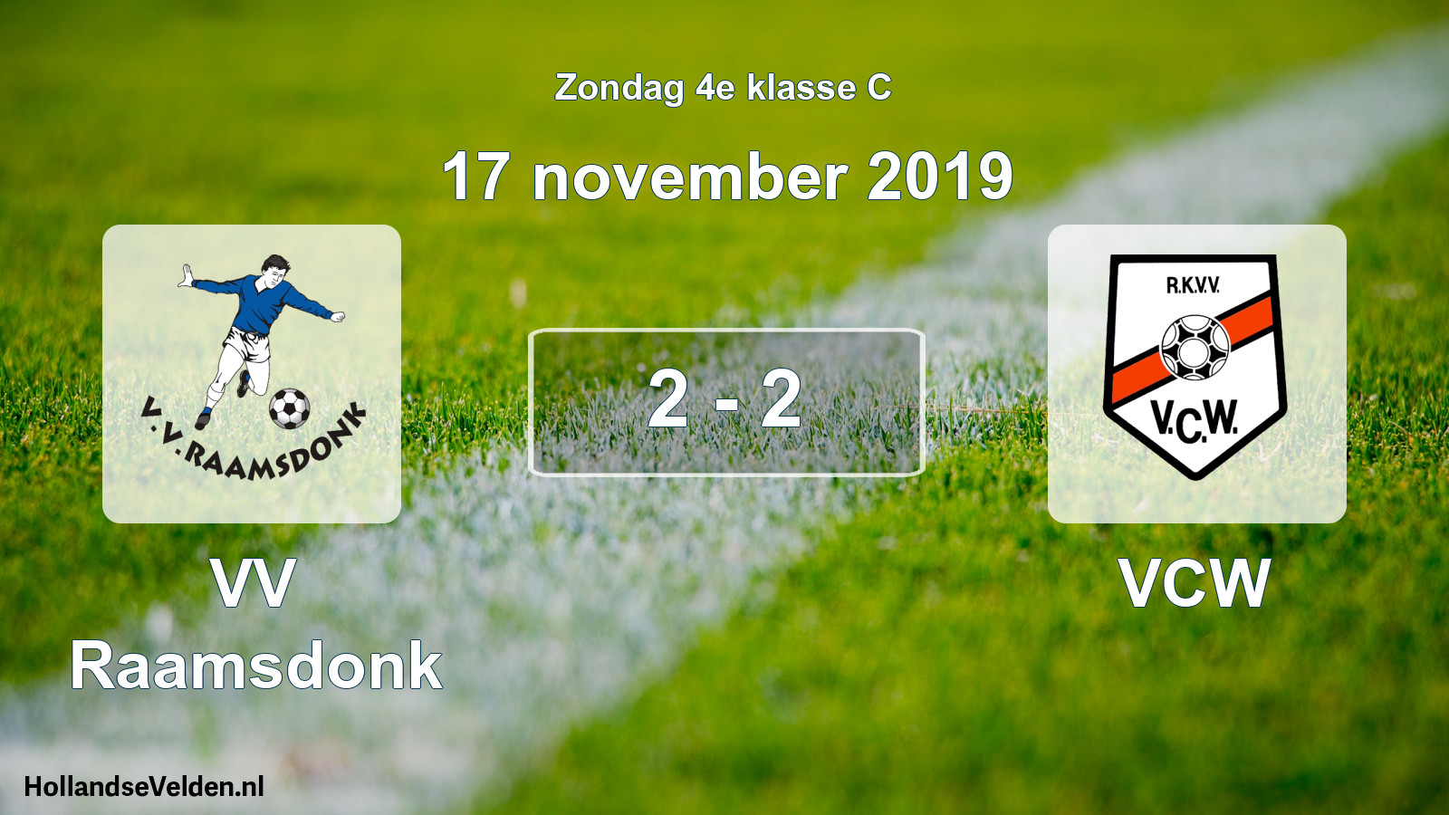 Total number of matches played: VV Raamsdonk - VCW 2 - 2 (17 November 2019)