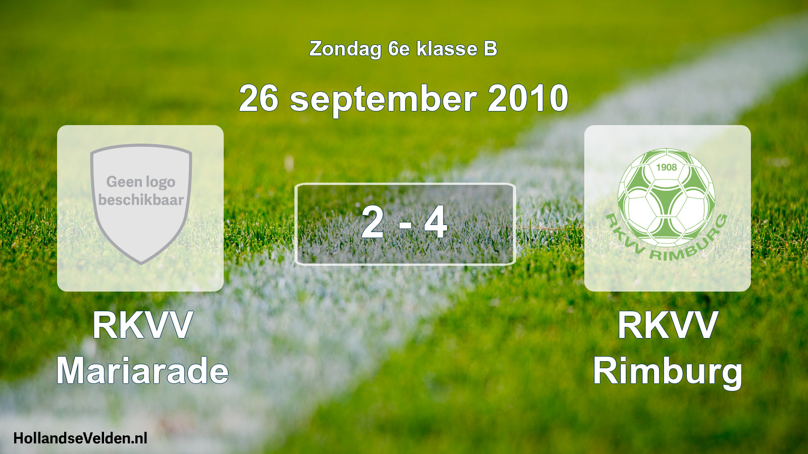 Total number of matches played: RKVV Mariarade - RKVV Rimburg 2 - 4 (26 September 2010)