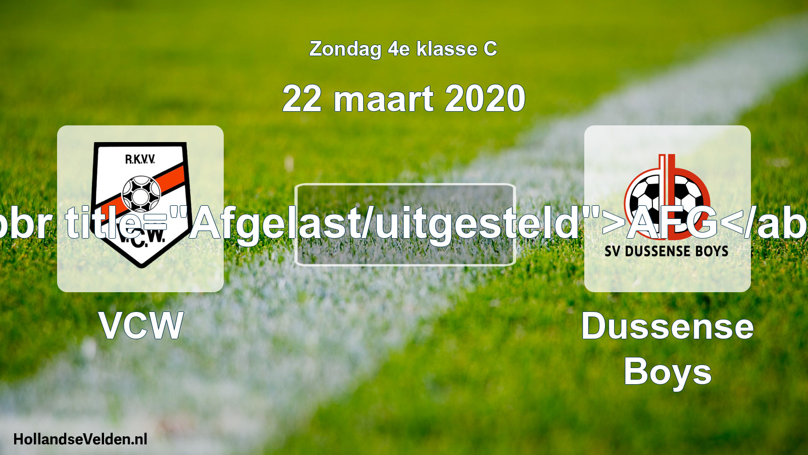 Scheduled Match: VCW - Dussense Boys (22 March 2020)