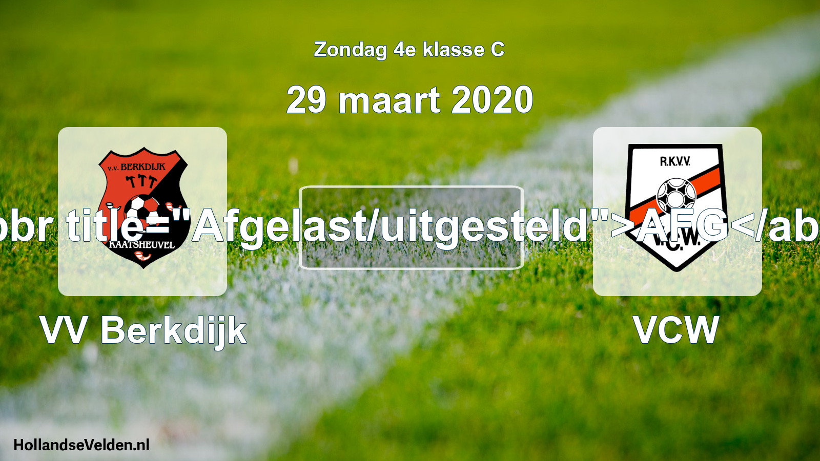 Scheduled Match: VV Berkdijk - VCW (29 March 2020)