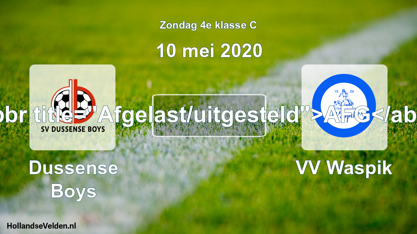 Scheduled Match: Dussense Boys - VV Waspik (10 May 2020)