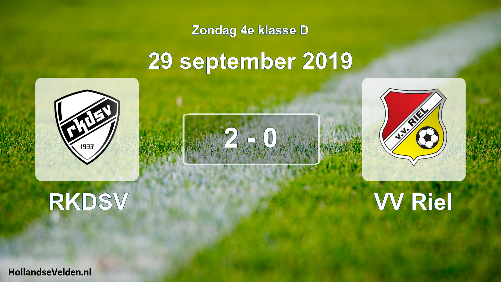 Total number of matches played: RKDSV - VV Riel 2 - 0 (29 September 2019)