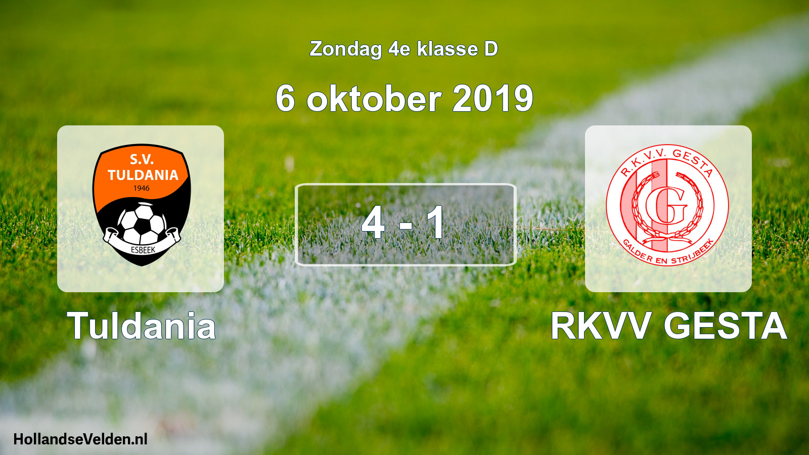 Total number of matches played: Tuldania - RKVV GESTA 4 - 1 (6 October 2019)