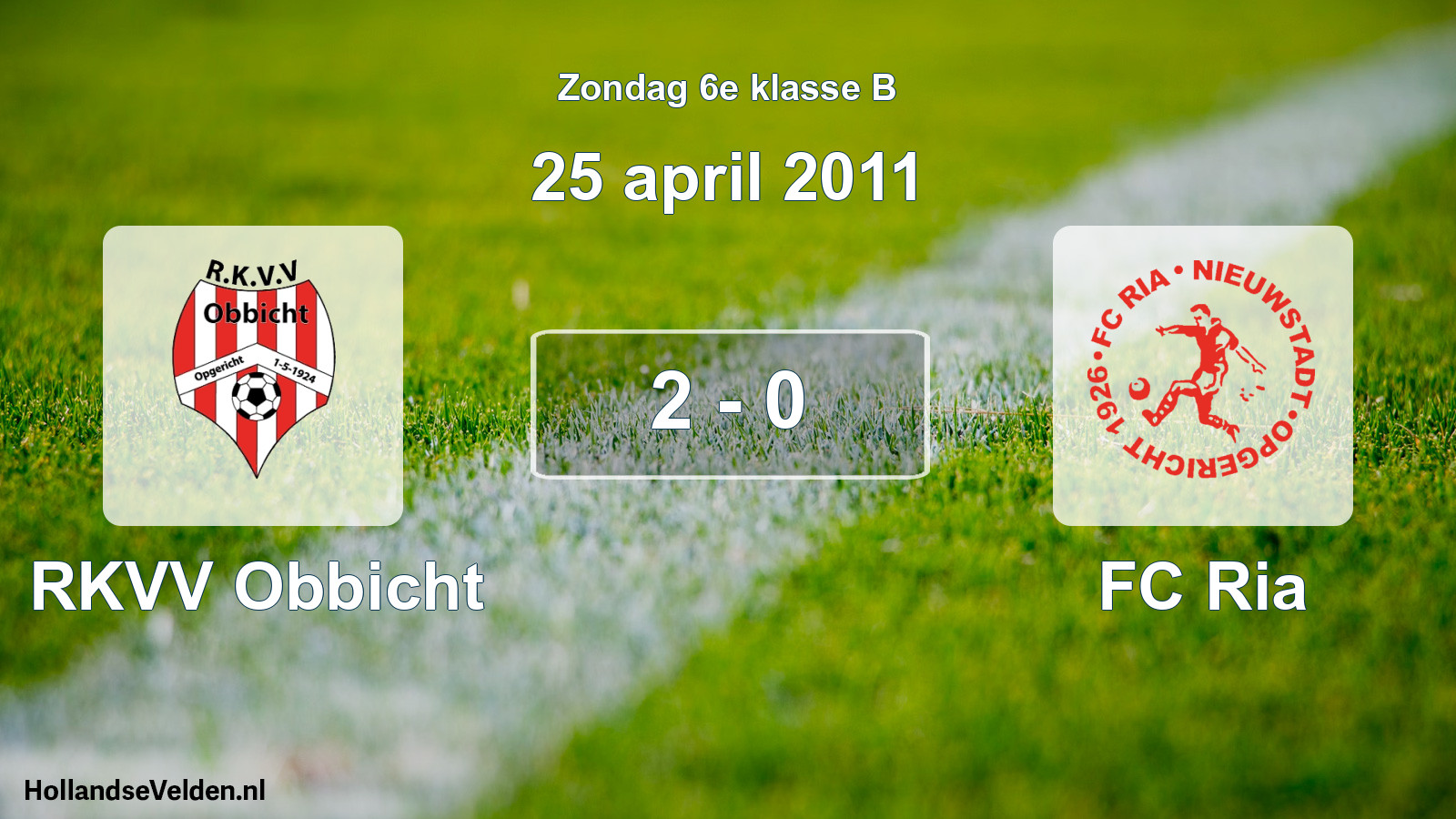 Total number of matches played: RKVV Obbicht - FC Ria 2 - 0 (25 April 2011)
