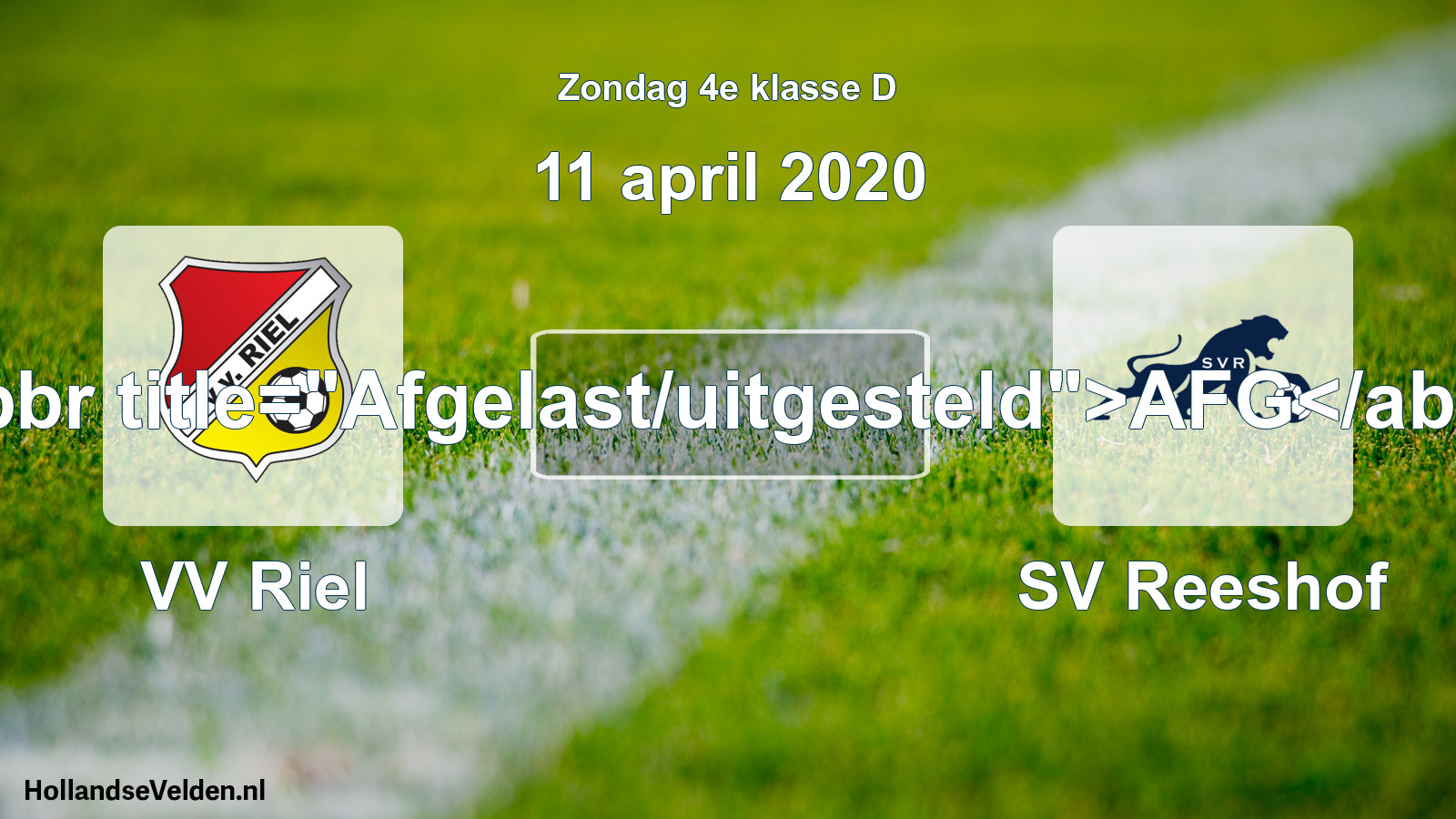 Scheduled Match: VV Riel - SV Reeshof (11 April 2020)